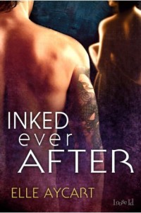 Inked Ever After by Elle Aycart